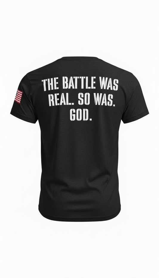 Forged by God “The Battle Was Real. So Was God.” Performance Tee