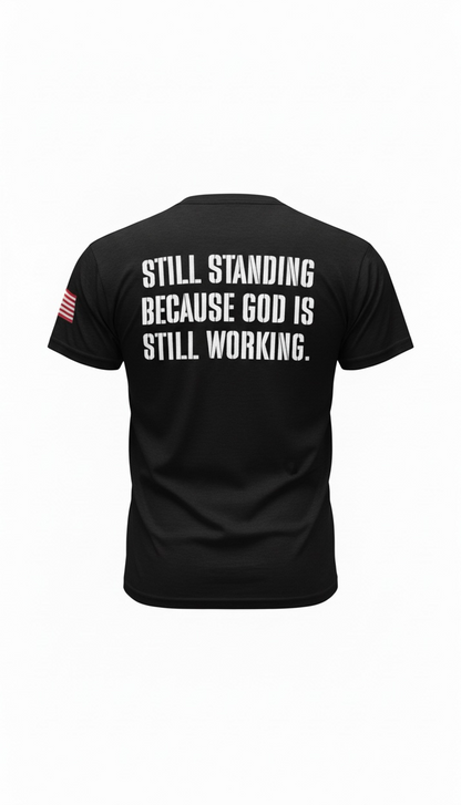 Still Standing Tee | Forged by God