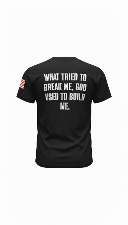 Built, Not Broken Tee | Forged by God